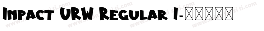 Impact URW Regular I字体转换